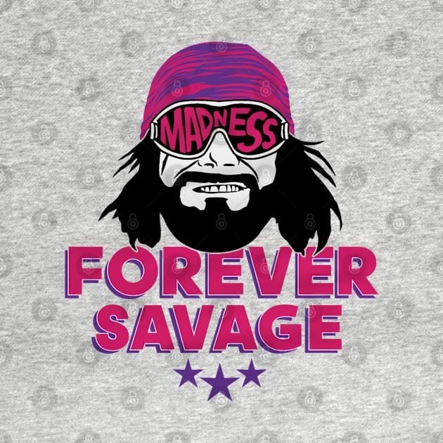 Macho Man Forever by MunMun_Design